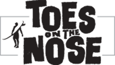 Toes on the Nose