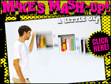 Mike's Mash-Up on Malakye.com